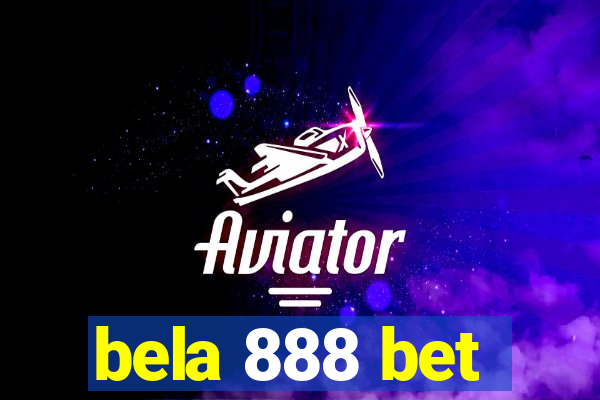 bela 888 bet